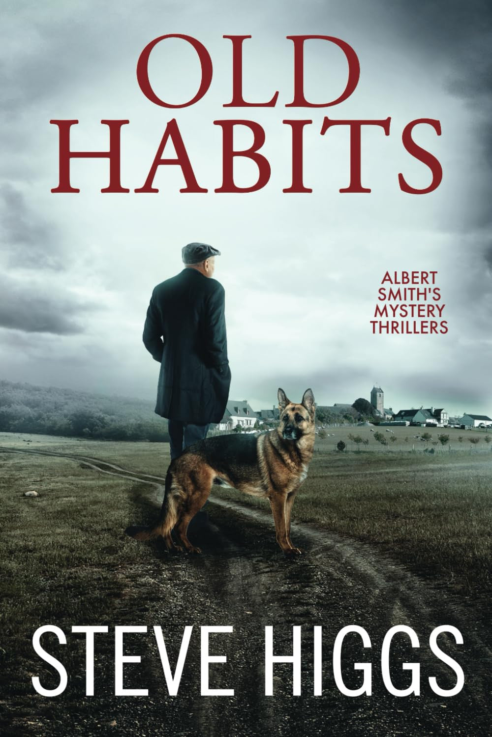Old Habits: Albert Smith'S Mystery Thrillers Book 1