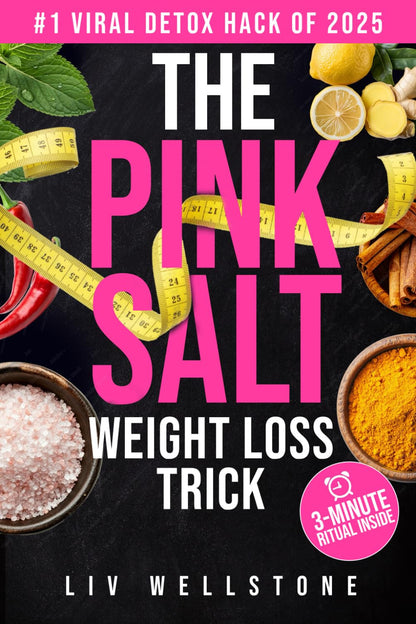 The Pink Salt Weight Loss Trick: the 3-Minute Daily Recipe That’S Helping Thousa