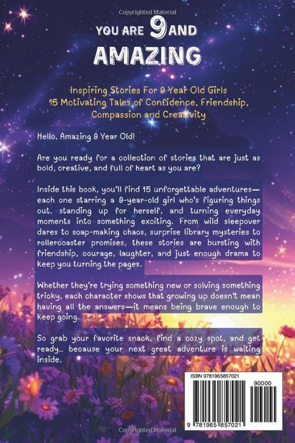 You Are 9 and Amazing! Inspiring Stories for 9 Year Old Girls: 15 Motivating Tal