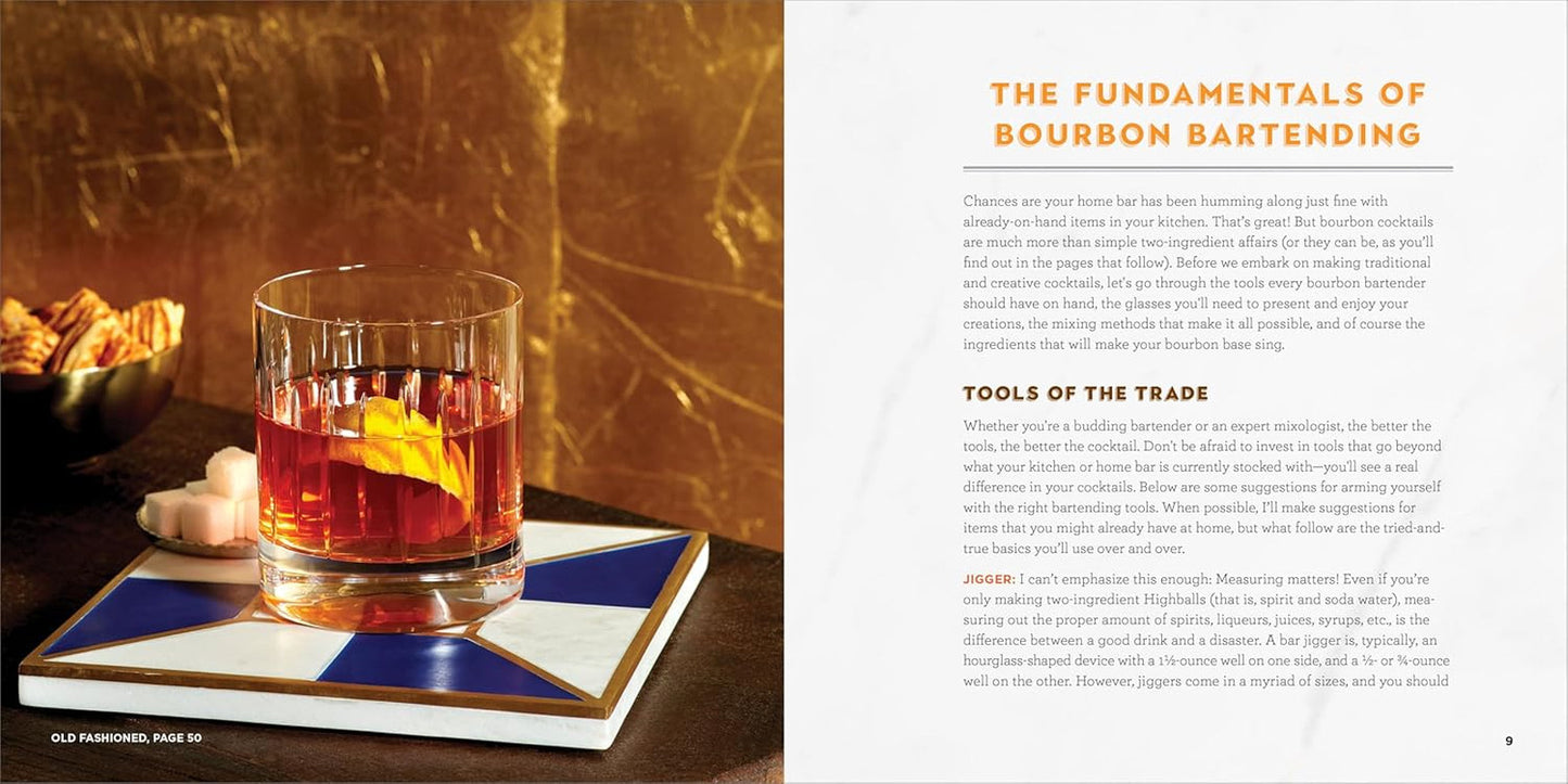 The Big Book of Bourbon Cocktails: 100 Timeless, Creative & Tempting Recipes
