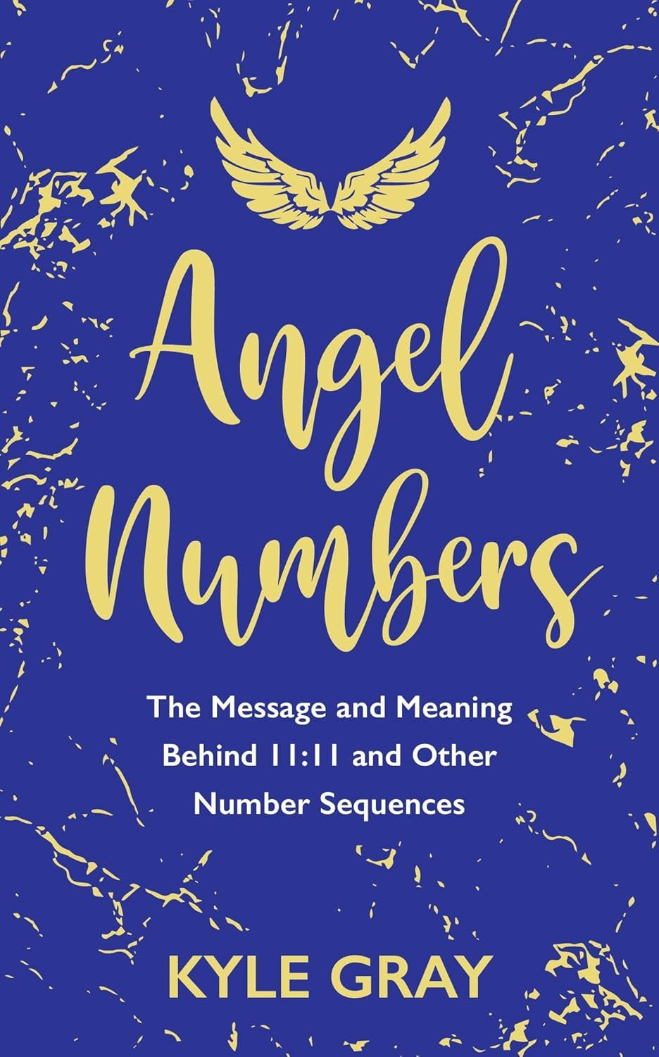 Angel Numbers: the Message and Meaning behind 11:11 and Other Number Sequences
