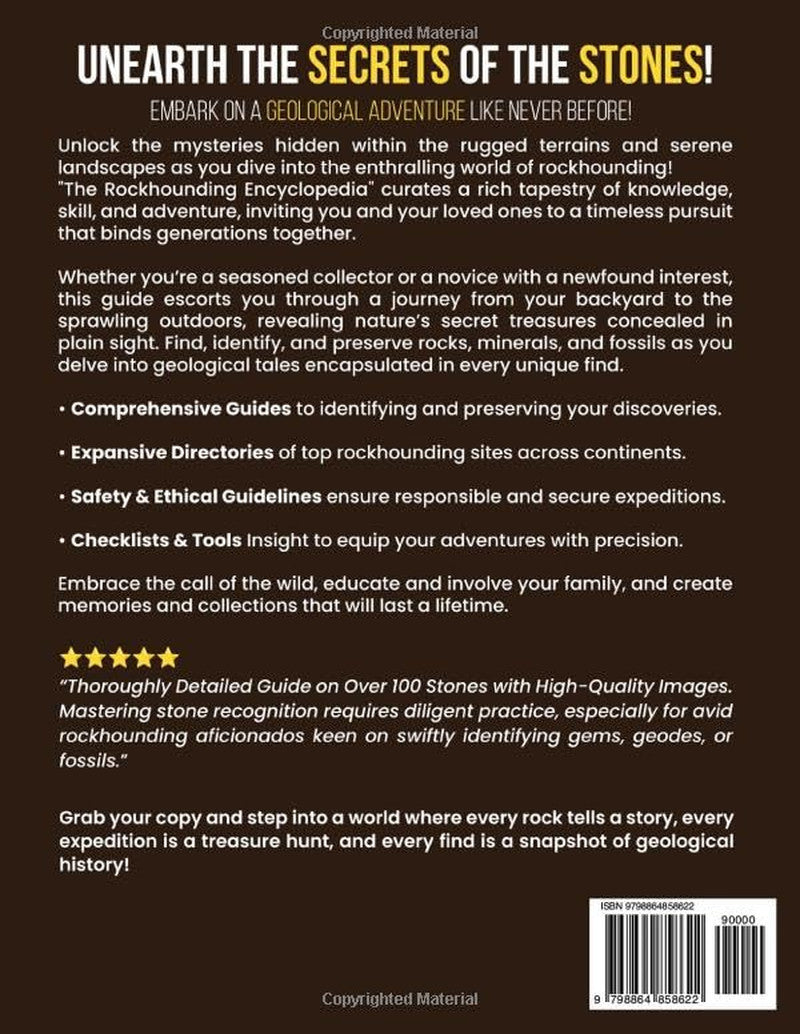 The Rockhounding Encyclopedia: the Gem Hunter’S Guide to Identifying and Collect