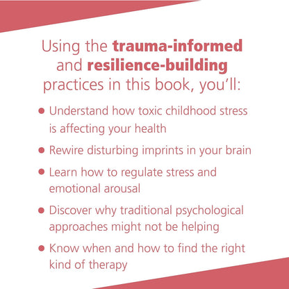 The Adverse Childhood Experiences Recovery Workbook: Heal the Hidden Wounds from