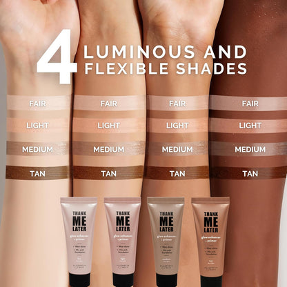 Thank Me Later Glow Enhancer - Hydrating Face Primer & Highlighter for Radiant S