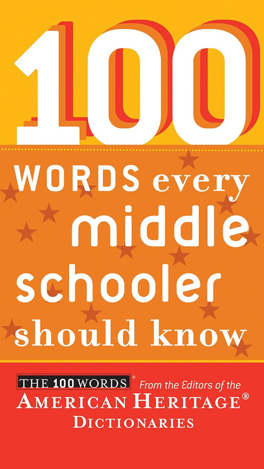 100 Words Every Middle Schooler Should Know (We Do Not Care Club)