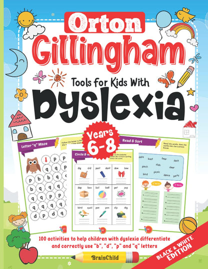 Orton Gillingham Tools for Kids with Dyslexia. 100 Activities to Help Children w