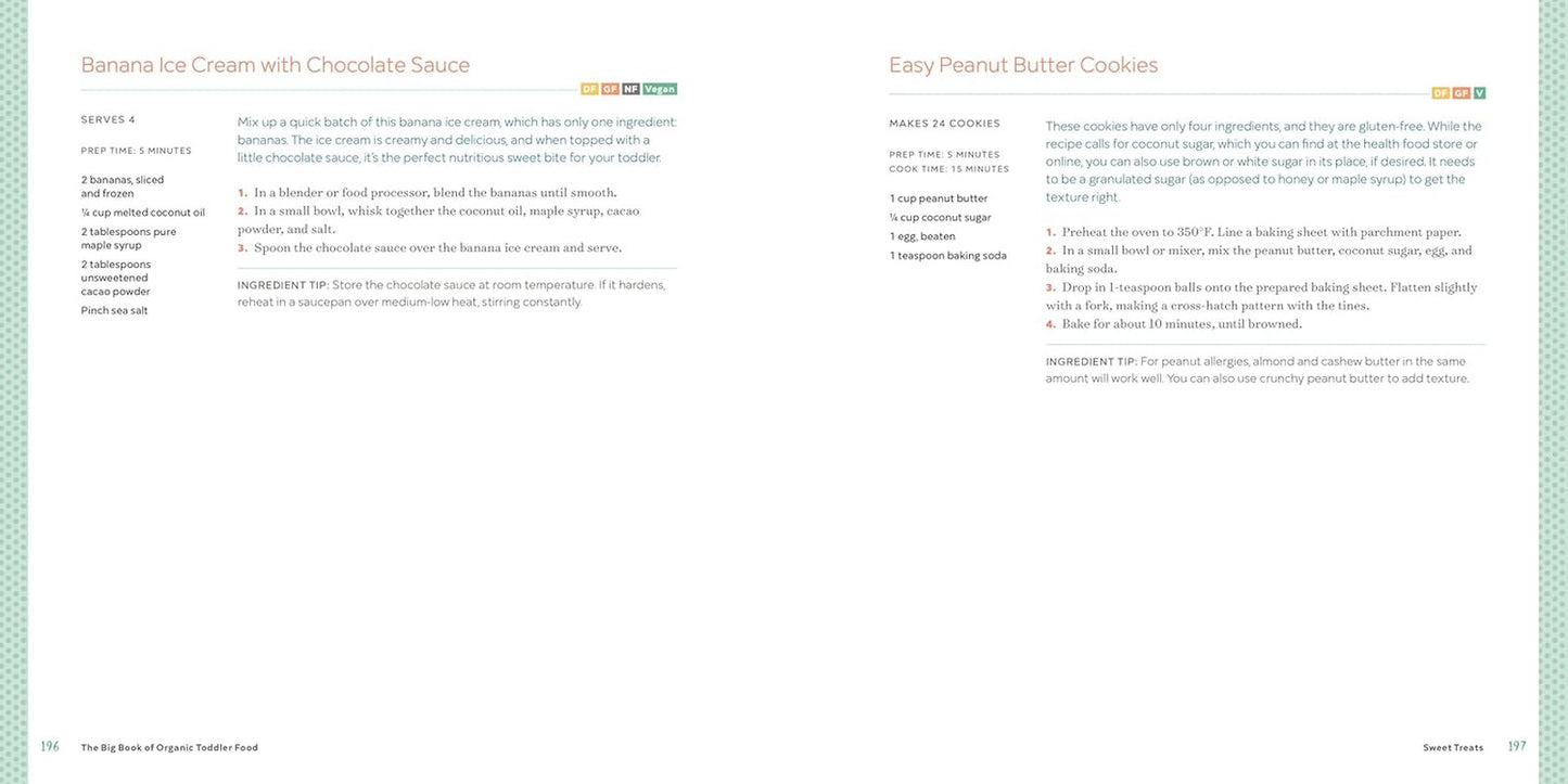 The Big Book of Organic Toddler Food: a Quick and Easy Cookbook to Feed the Whol