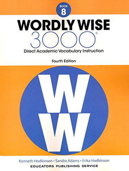 Wordly Wise 3000 Fourth Edition Student Edition + Test Booklet + Answer Key Set