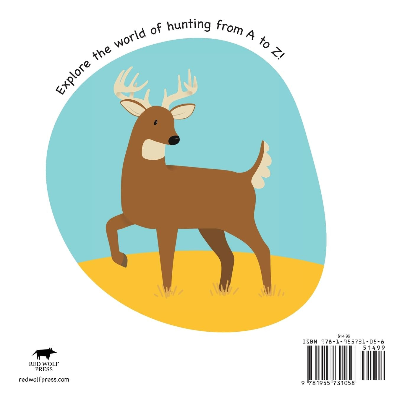 My First Book of Hunting ABC: a Rhyming Alphabet Primer for Children about Hunti