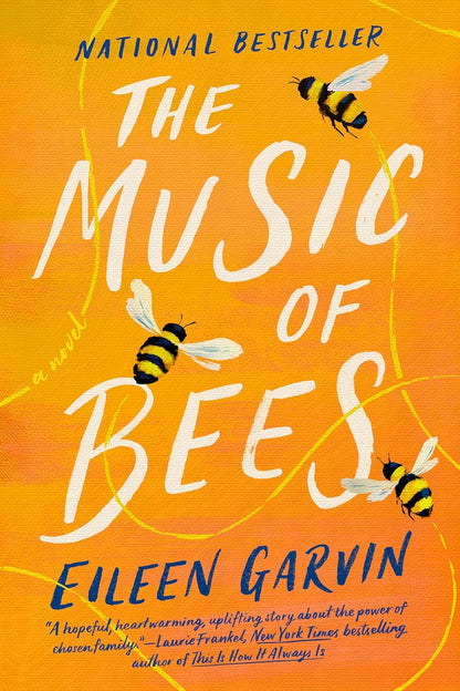 The Music of Bees: a Novel