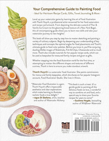 Watercolor Food Illustration: Learn to Paint Realistic Foods, Ingredients and Ke