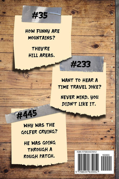 The Ultimate Dad Joke Book: 501 Hilarious Puns, Funny One Liners and Clean Chees