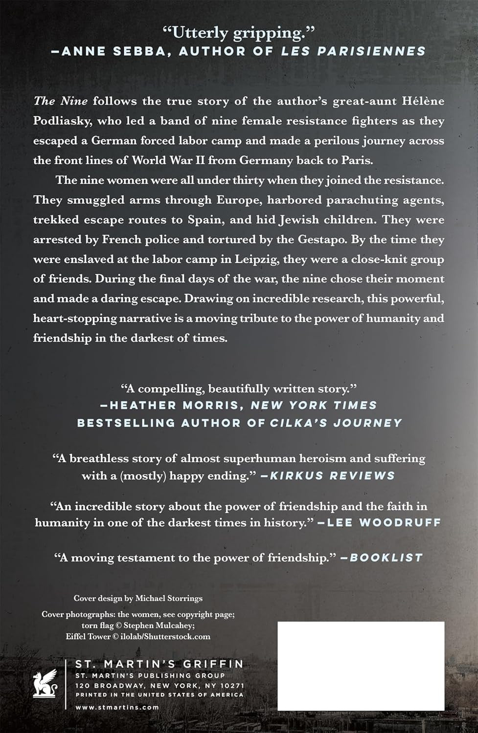 The Nine: the True Story of a Band of Women Who Survived the Worst of Nazi Germa