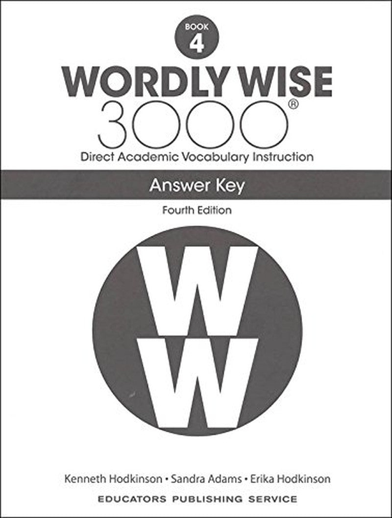 Wordly Wise 3000® 4Th Edition Grade 4 SET -- Student Book, Test Booklet and Answ