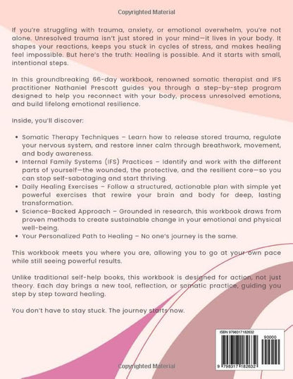 The Ultimate Somatic Therapy and IFS Workbook for PTSD and Emotional Healing: 66
