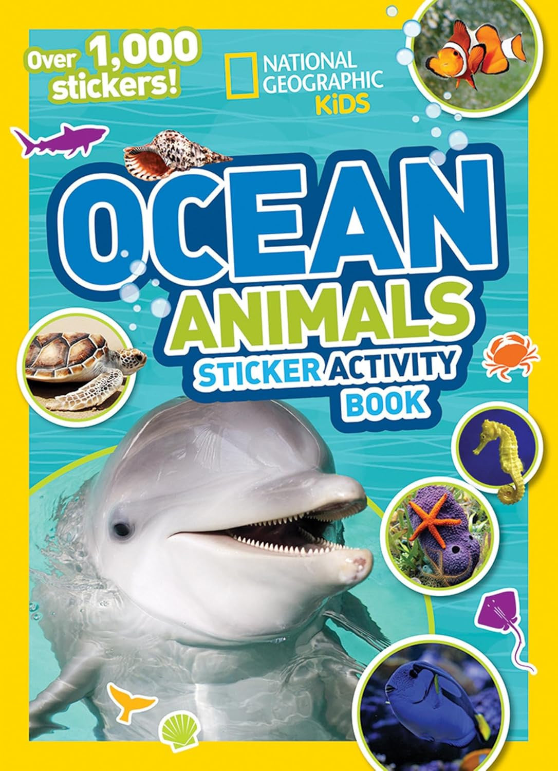 National Geographic Kids Ocean Animals Sticker Activity Book: over 1,000 Sticker