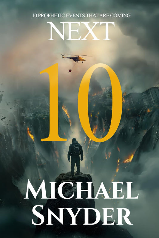 10 Prophetic Events That Are Coming Next