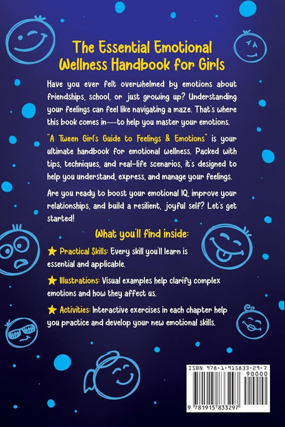 A Tween Girl'S Guide to Feelings and Emotions: Mastering Self-Love and Building
