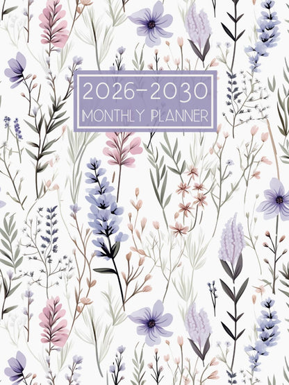 2026-2030 Monthly Planner: Five Year Calendar from January 2026 to December 2030