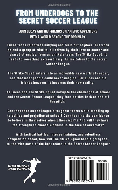 The Strike Squad: Adventures in the Secret Soccer League | Soccer Books for Kids