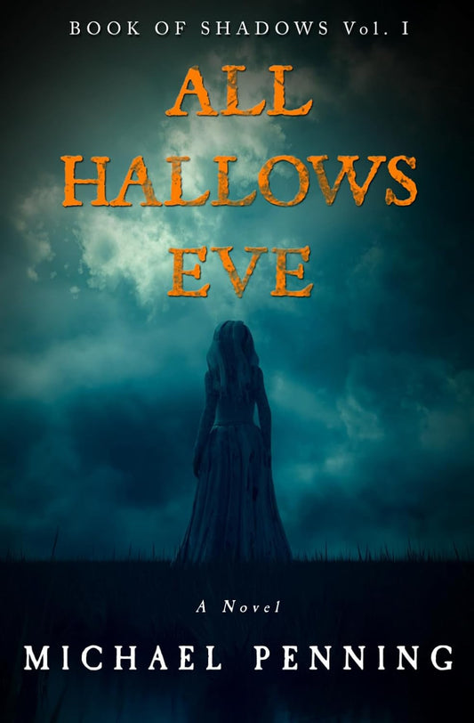 All Hallows Eve (Book of Shadows)