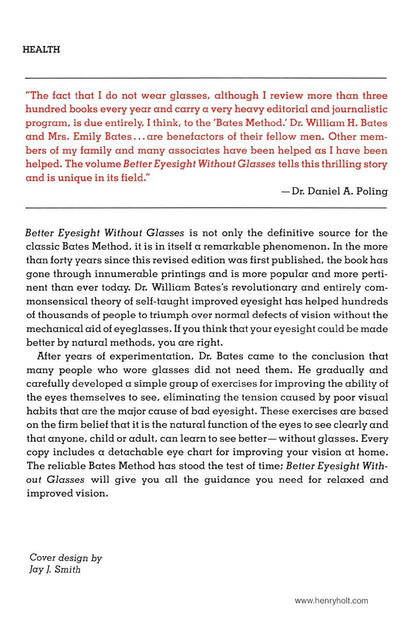 The Bates Method for Better Eyesight without Glasses