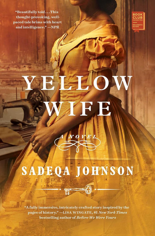 Yellow Wife: a Novel