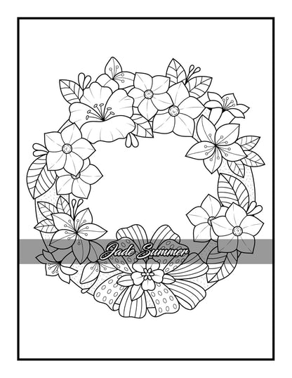 100 Flowers: an Adult Coloring Book with Bouquets, Wreaths, Swirls, Patterns, De