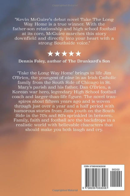 Take the Long Way Home: a Novel