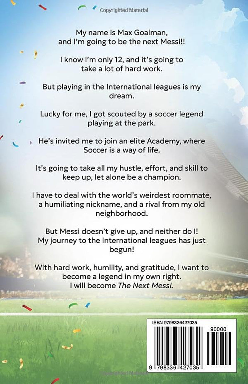 The Next Messi: Soccer Books for Kids 8-12 (The Next Messi Book Series)