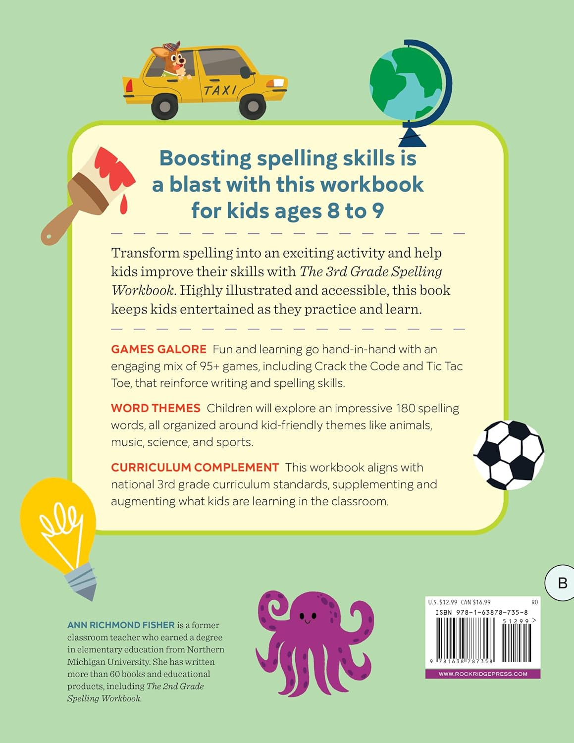 The 3Rd Grade Spelling Workbook: 95+ Games and Puzzles to Improve Spelling Skill
