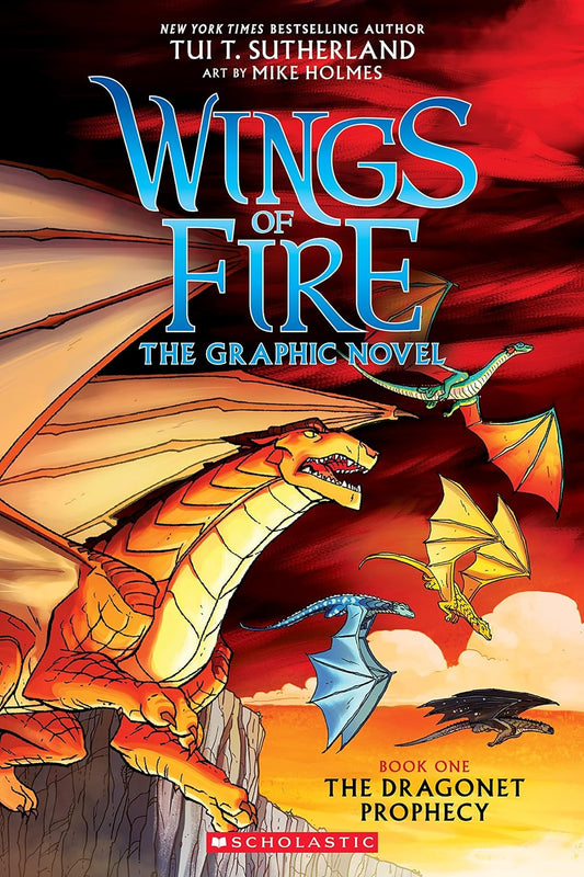 Wings of Fire: the Dragonet Prophecy: a Graphic Novel (Wings of Fire Graphic Nov