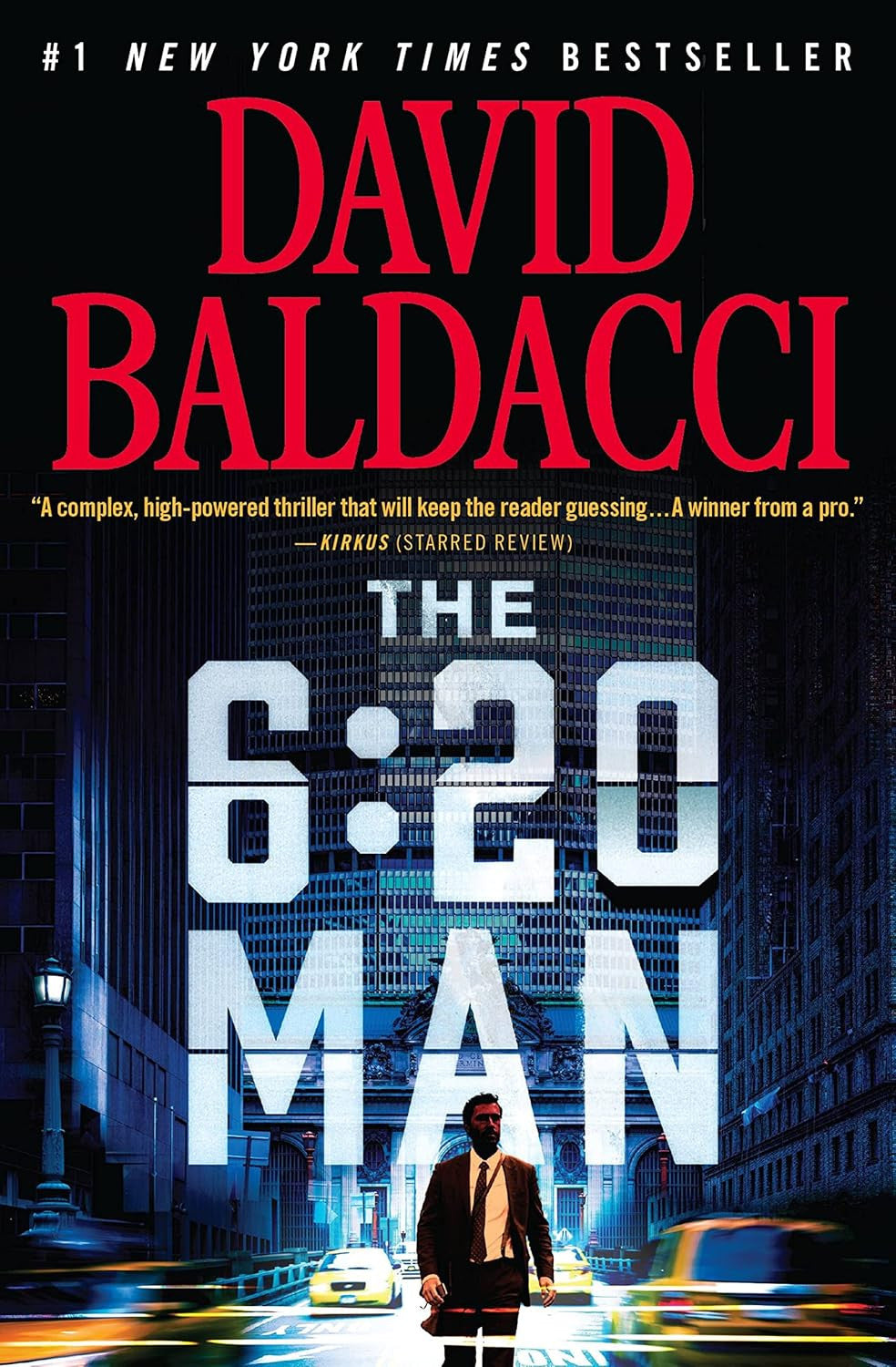 The 6:20 Man: a Thriller (6:20 Man, 1)