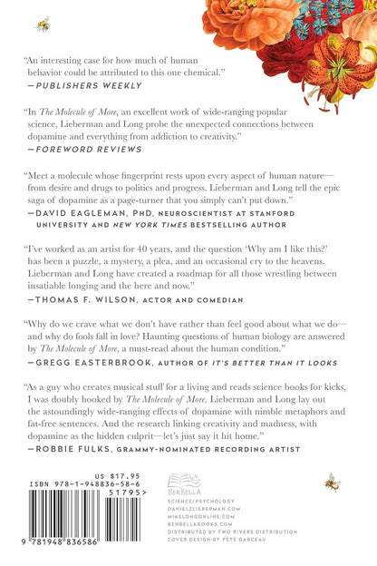 The Molecule of More: How a Single Chemical in Your Brain Drives Love, Sex, and