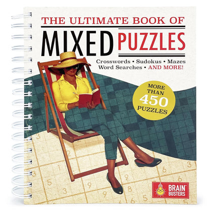 The Ultimate Book of Mixed Puzzles: More than 450 Puzzles for Adults Including W