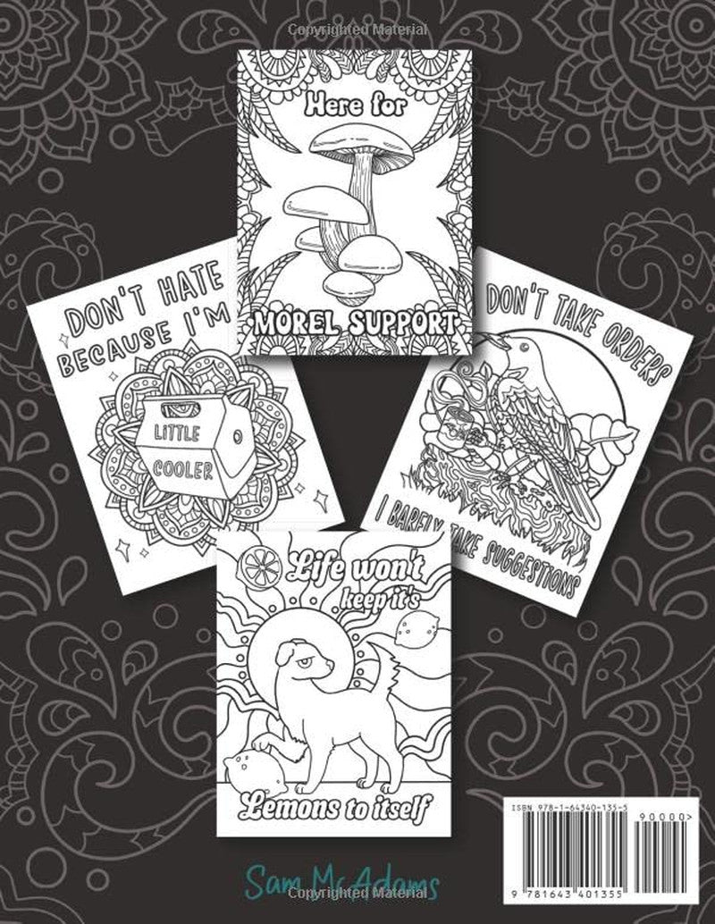 This Is Fine Everything Is Fine Adult Coloring Book: Funny Stress Relief Office