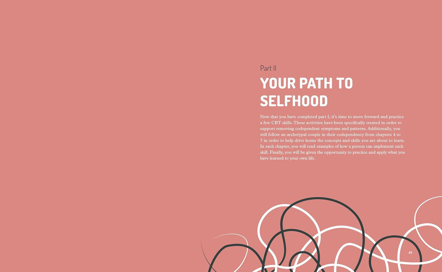 The Codependency Workbook: Simple Practices for Developing and Maintaining Your