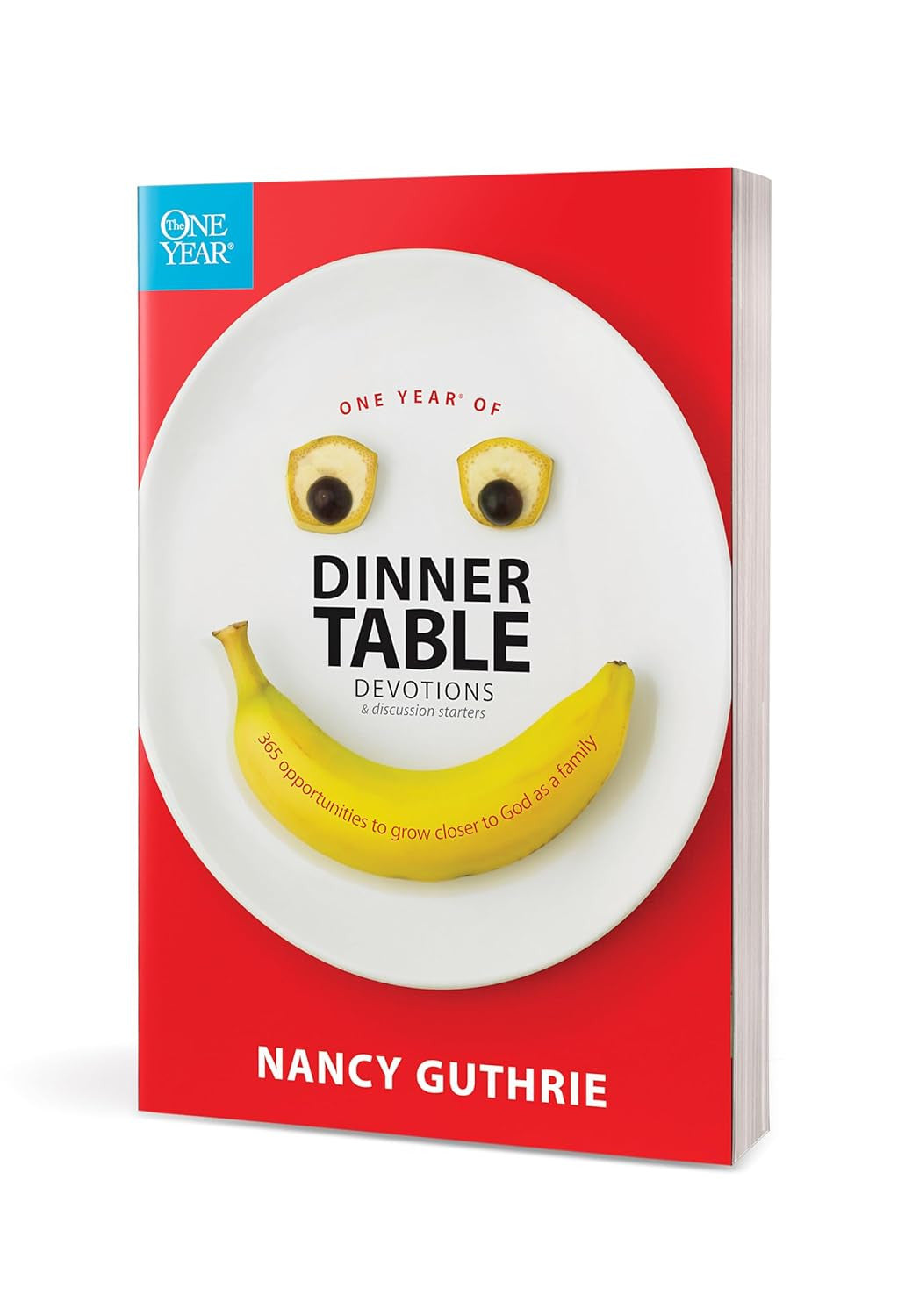 One Year of Dinner Table Devotions and Discussion Starters: a Daily Family Devot