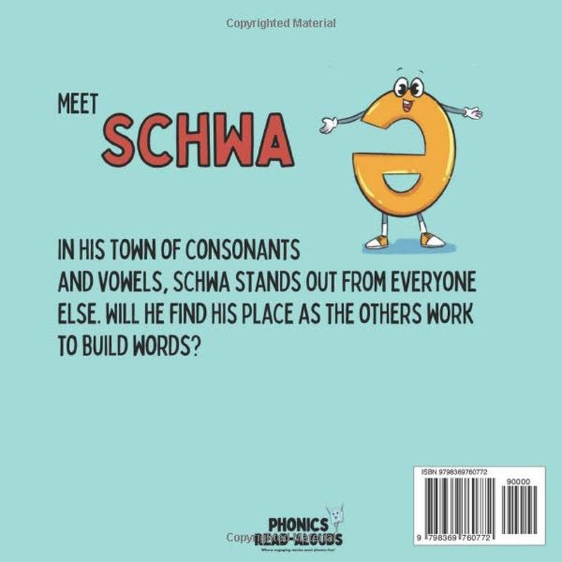 The Not-So-Lazy Schwa (Phonics Read-Alouds Series)