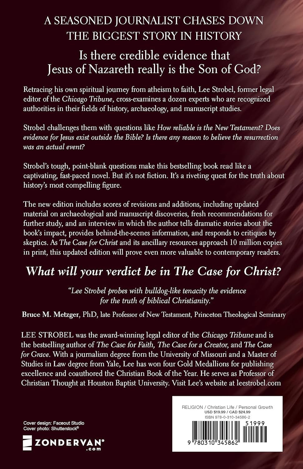 The Case for Christ: a Journalist'S Personal Investigation of the Evidence for J