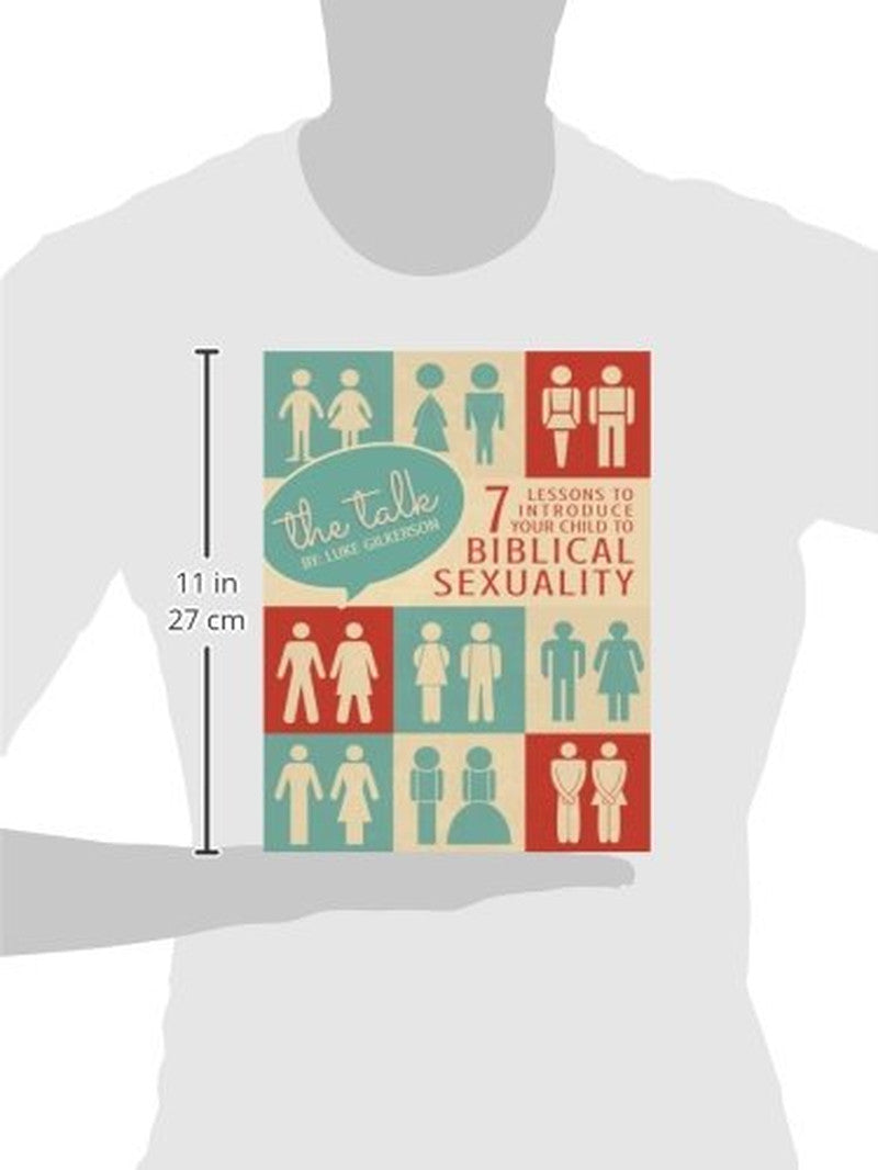 The Talk: 7 Lessons to Introduce Your Child to Biblical Sexuality