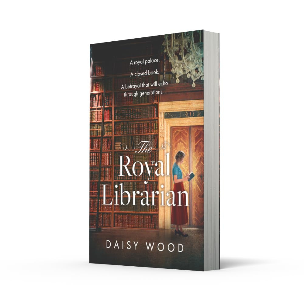 The Royal Librarian: a Sweeping and Emotional WW2 Historical Novel with a Royal