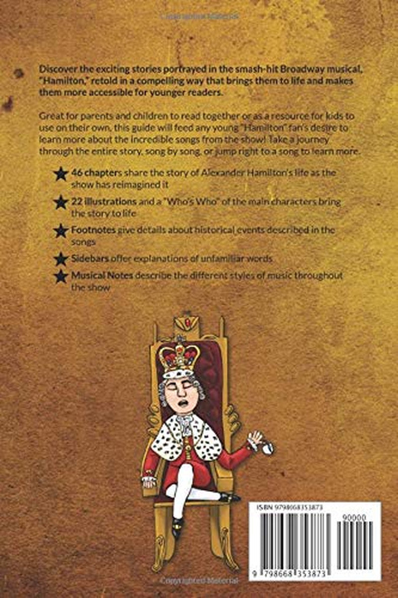 A Kids' Guide to Hamilton the Musical