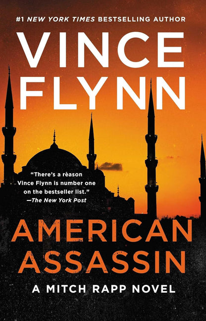 American Assassin: a Thriller (Mitch Rapp Novel, A)