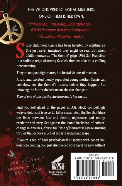 Now Is the Time of Monsters: an Absolutely Gripping Psychological Thriller with