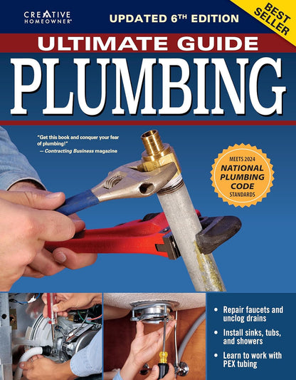 Ultimate Guide: Plumbing, 6Th Edition: 2024 National Plumbing Code Standards (Cr