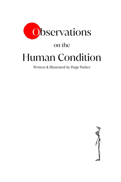 Observations on the Human Condition