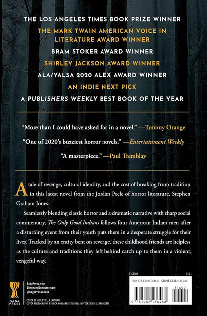 The Only Good Indians: a Novel