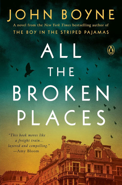 All the Broken Places: a Novel