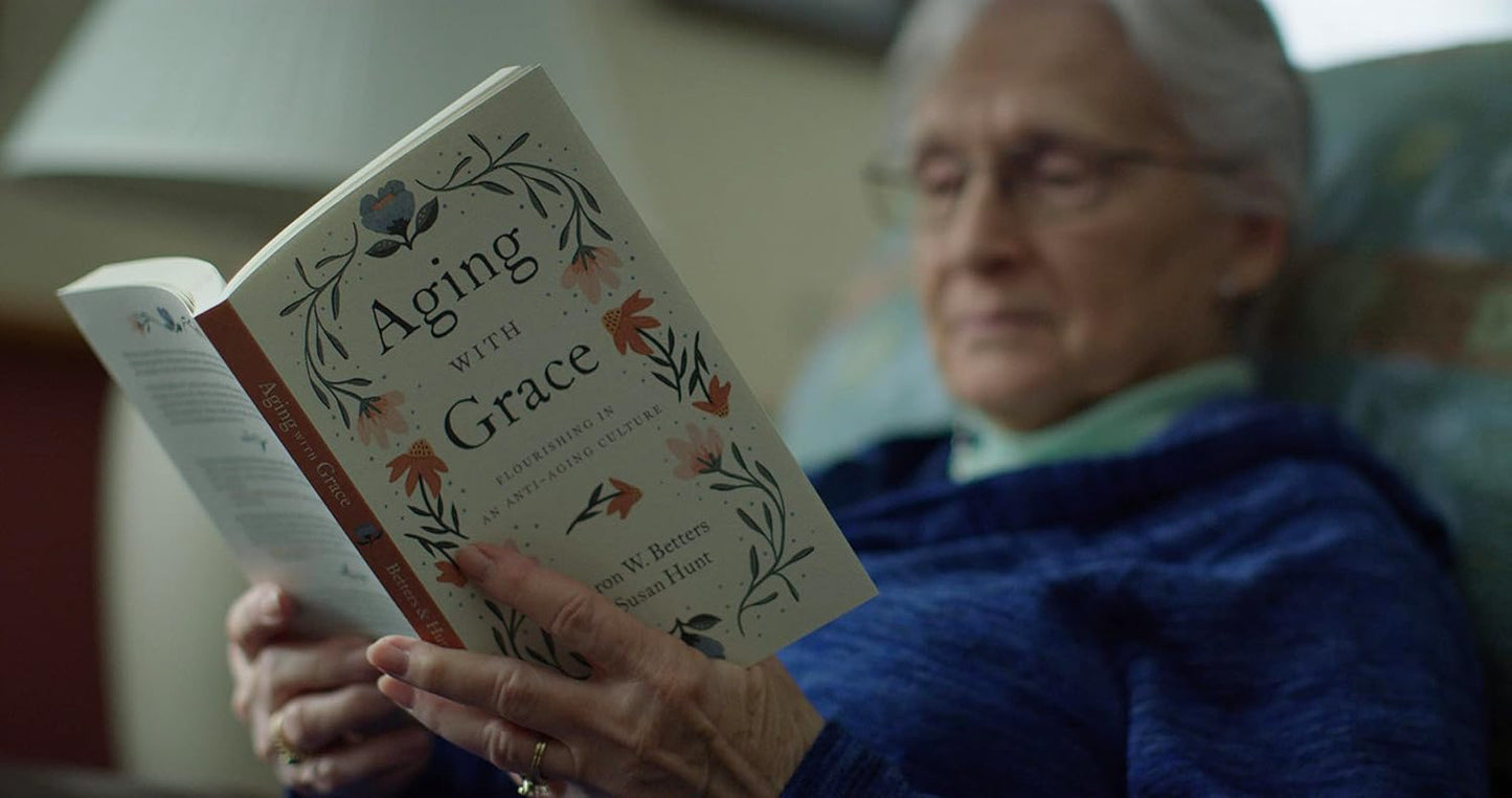 Aging with Grace: Flourishing in an Anti-Aging Culture